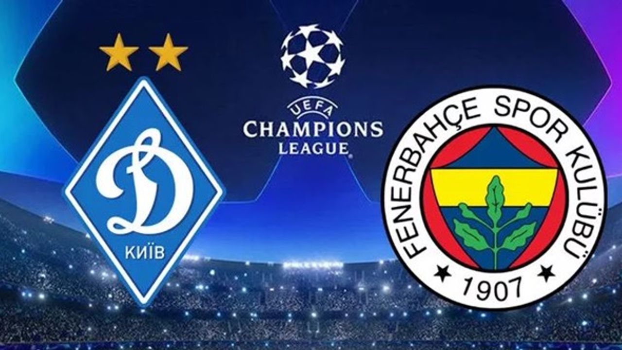Dinamo Kiev-Fenerbahçe maçında 11'ler belli oldu