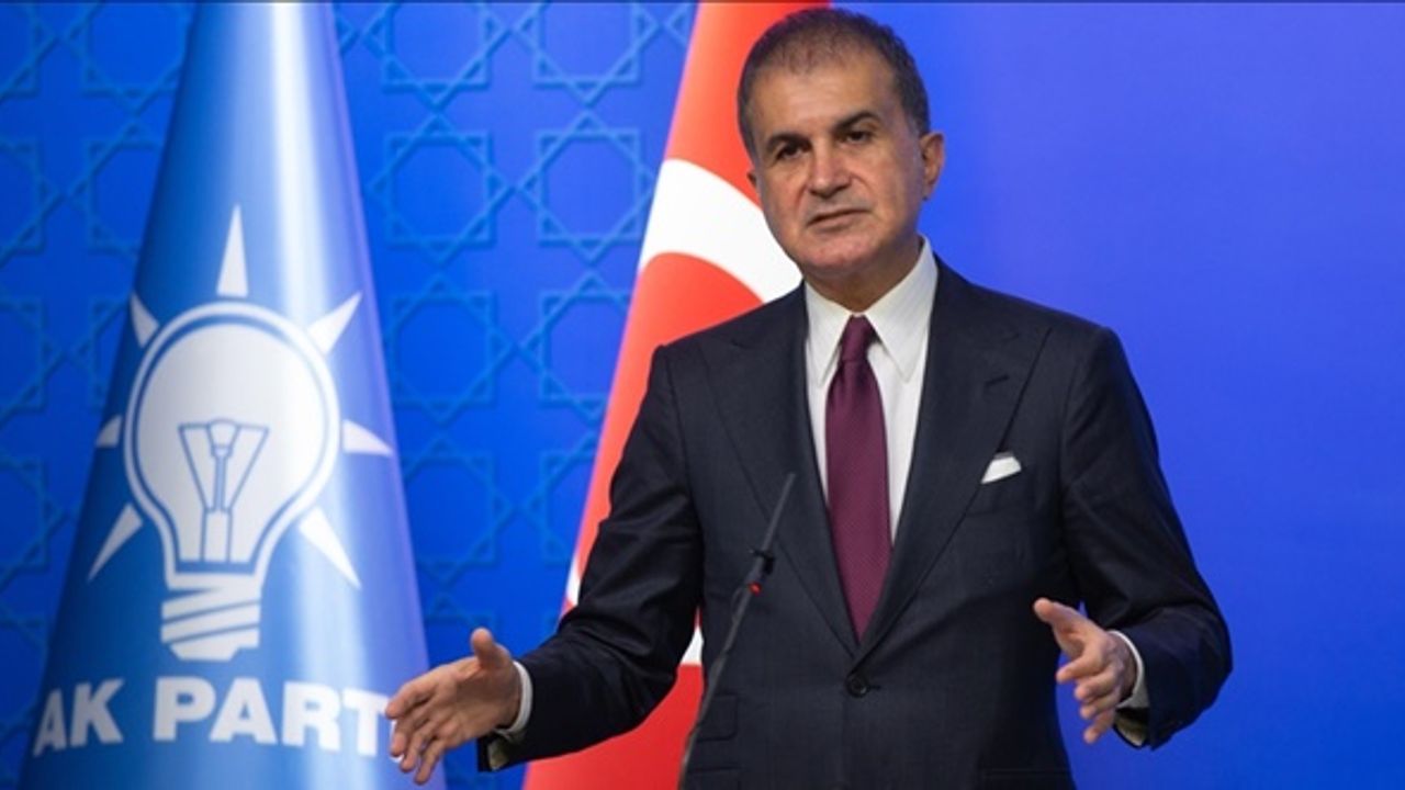 Ömer Çelik'ten AB'ye tepki: Haksız ve iki yüzlü açıklama yok hükmündedir