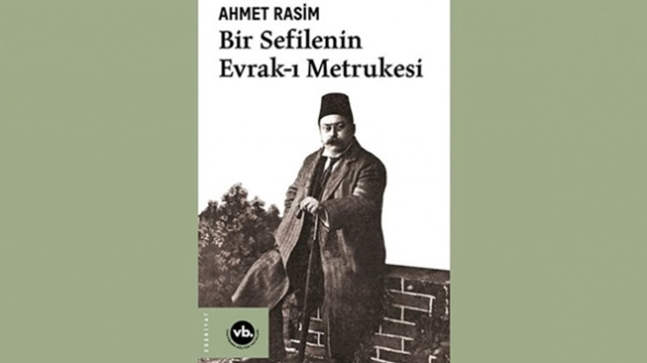 Ahmet Rasim'in eserleri tek kitapta toplandı